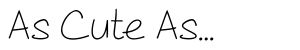 As Cute As... font preview